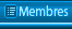 Membres